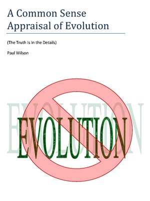 cover image of A Common Sense Appraisal of Evolution